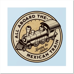 Mexican Train Dominoes - All Aboard the Mexican Train Posters and Art